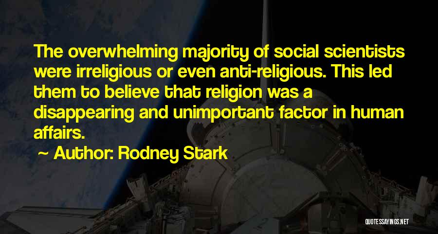 Rodney Stark Quotes 1447963