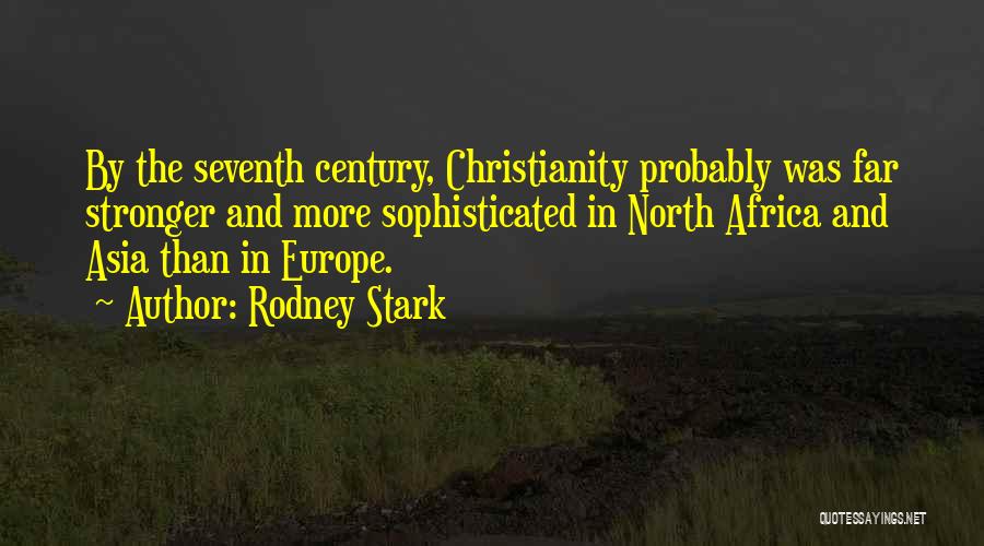 Rodney Stark Quotes 1942005