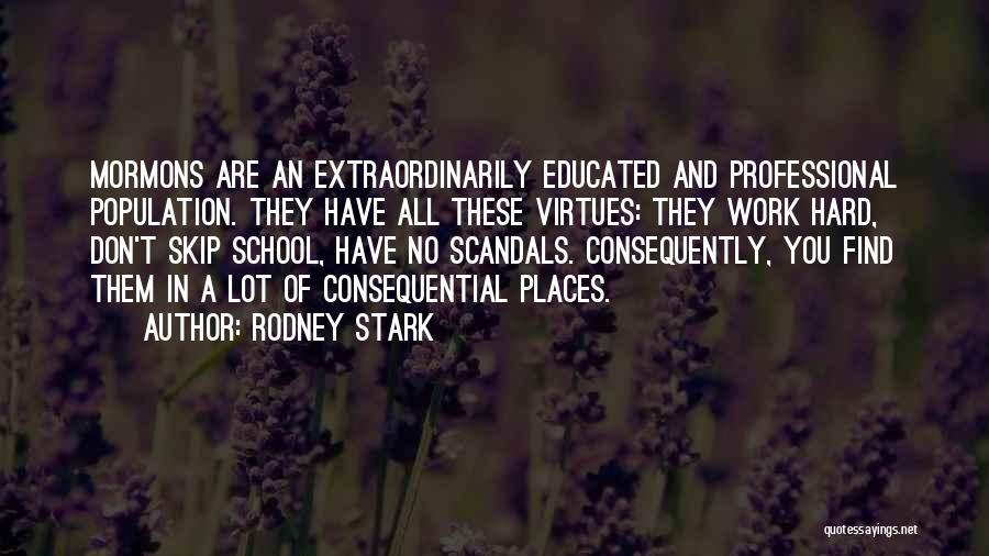 Rodney Stark Quotes 1969700