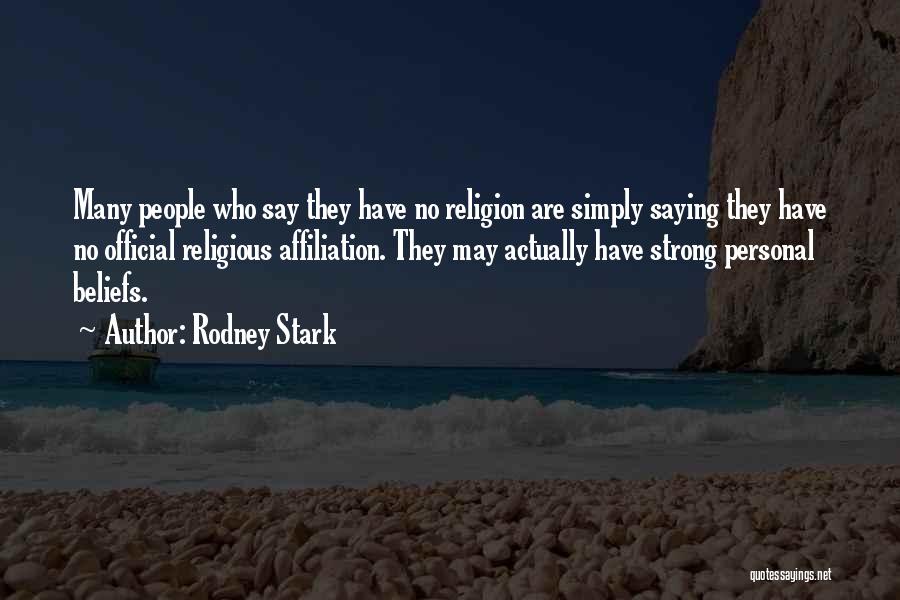 Rodney Stark Quotes 347974