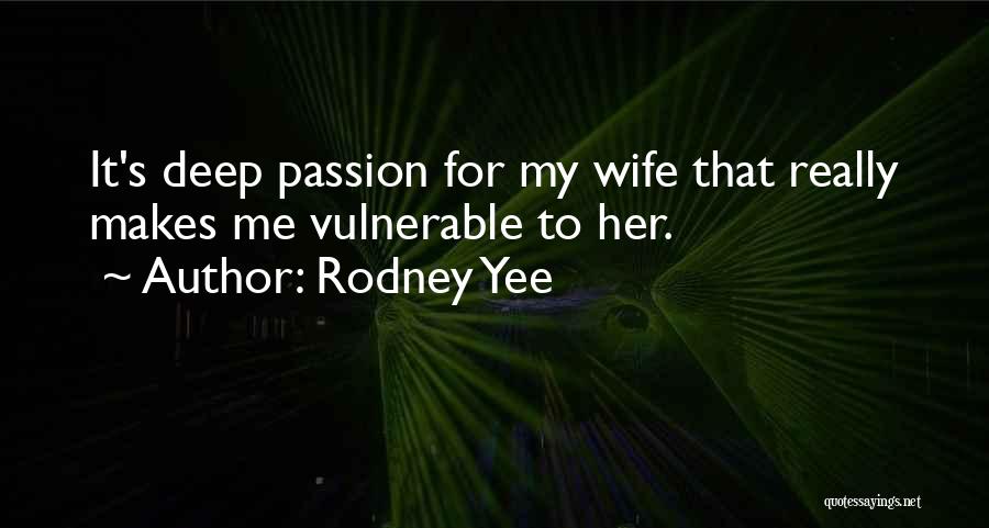 Rodney Yee Quotes 963718