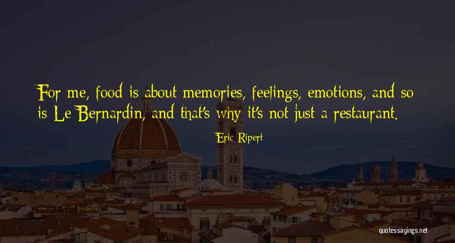 Rodolfito Quotes By Eric Ripert Rodolfito Quotes By Eric Ripert