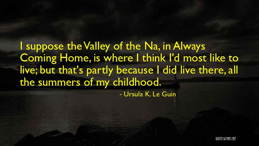 Rodolfo Aicardi Quotes By Ursula K. Le Guin Rodolfo Aicardi Quotes By Ursula K. Le Guin