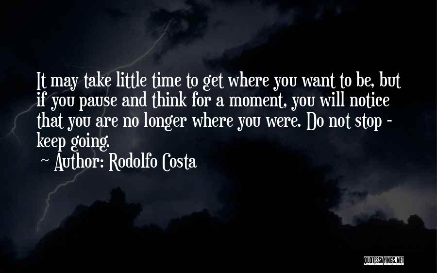 Rodolfo Costa Quotes 1519614