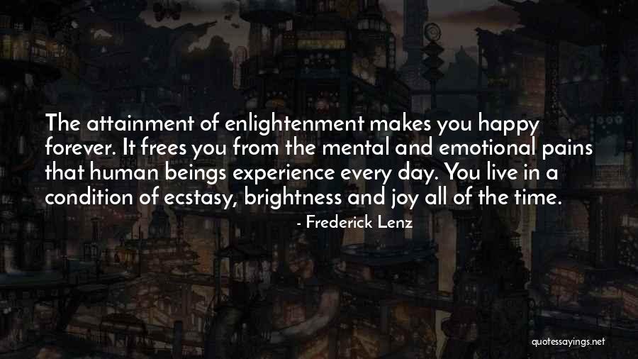 Rodolfo Neri Vela Quotes By Frederick Lenz Rodolfo Neri Vela Quotes By Frederick Lenz