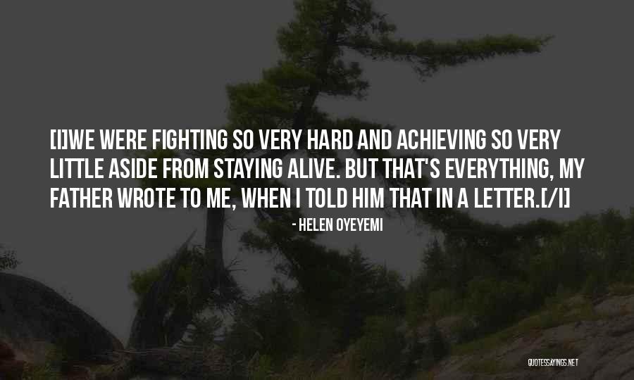 Rodoljub Etinski Quotes By Helen Oyeyemi Rodoljub Etinski Quotes By Helen Oyeyemi