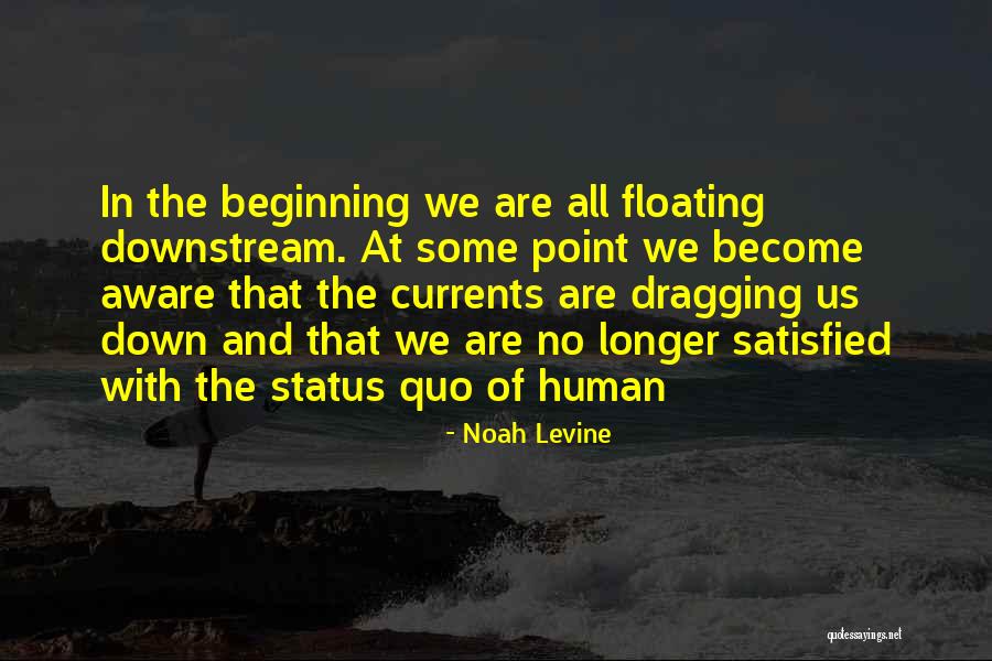 Rodolpho Tatuador Quotes By Noah Levine Rodolpho Tatuador Quotes By Noah Levine