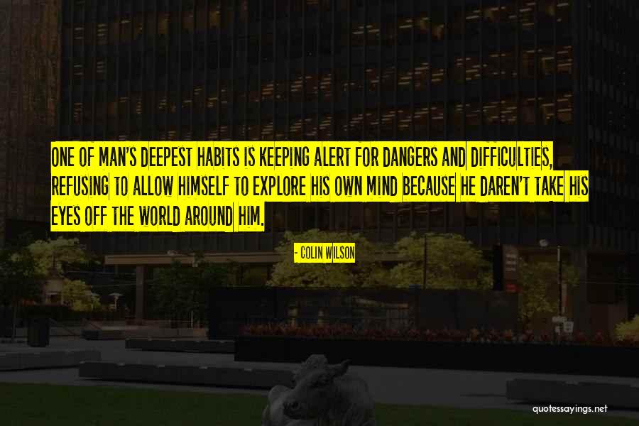 Rodomontade In A Sentence Quotes By Colin Wilson Rodomontade In A Sentence Quotes By Colin Wilson