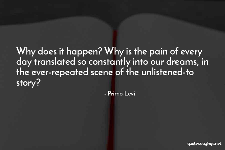 Rodrigo Prieto Quotes By Primo Levi Rodrigo Prieto Quotes By Primo Levi