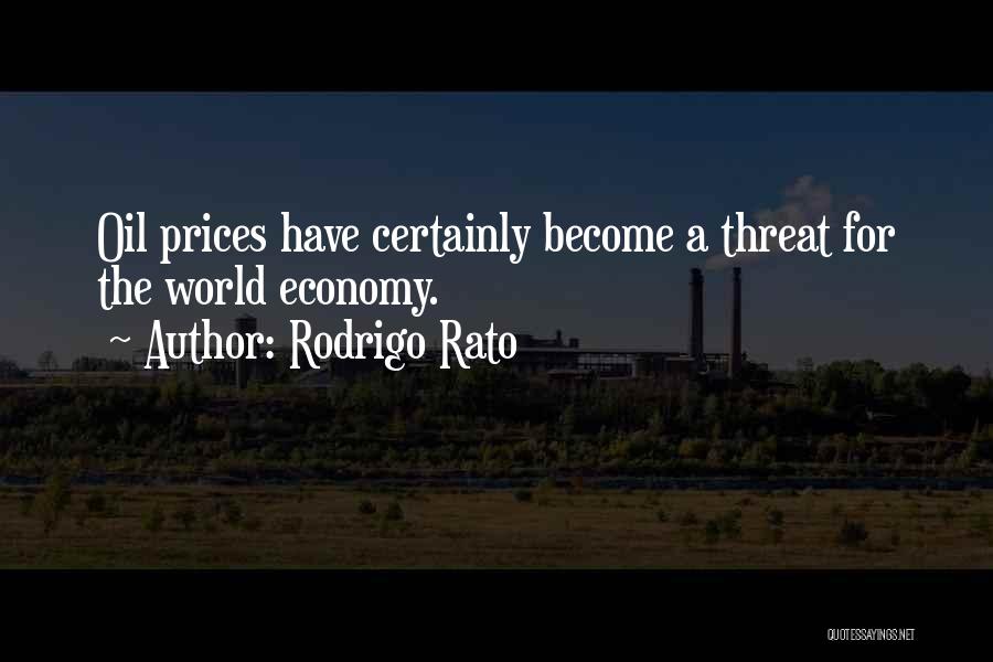 Rodrigo Quotes By Rodrigo Rato