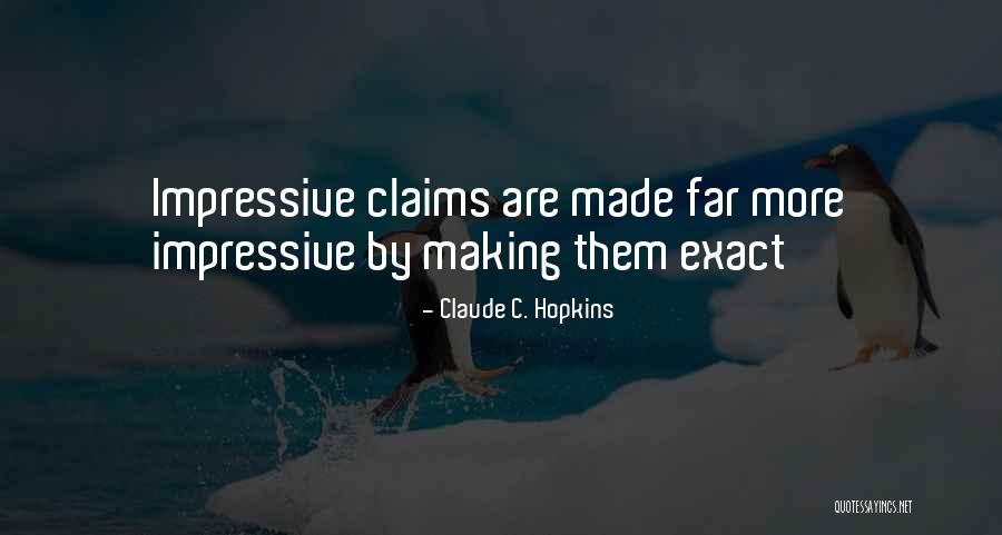Rodriguezs Or Rodriguez Quotes By Claude C. Hopkins Rodriguezs Or Rodriguez Quotes By Claude C. Hopkins