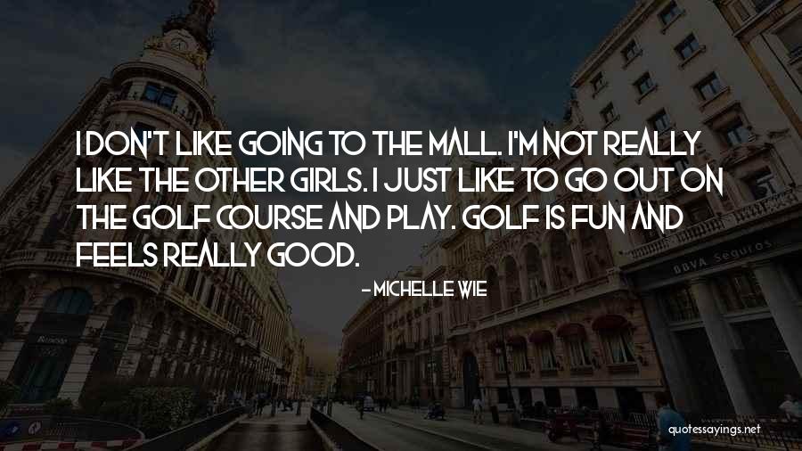 Rodrygo Silva Quotes By Michelle Wie Rodrygo Silva Quotes By Michelle Wie