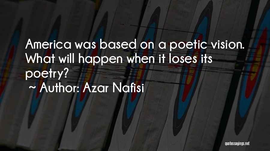 Rodwin Bahadur Quotes By Azar Nafisi