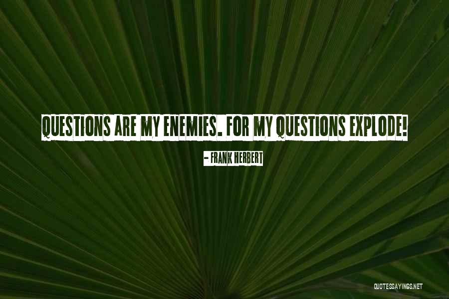 Rodzynki Po Quotes By Frank Herbert