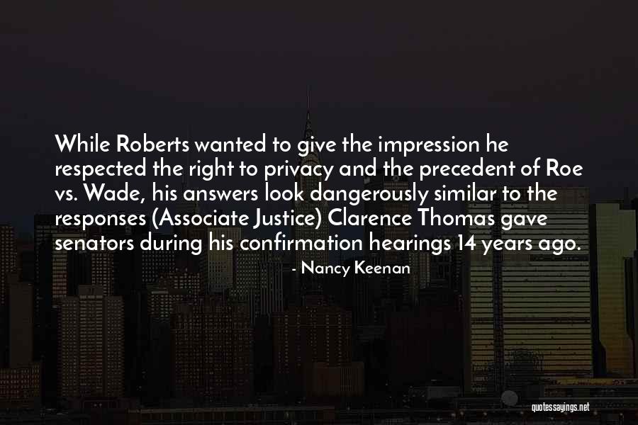 Roe Vs Wade Quotes By Nancy Keenan Roe Vs Wade Quotes By Nancy Keenan