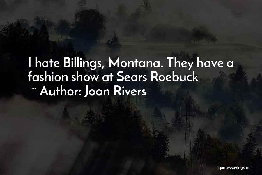 Roebuck Quotes By Joan Rivers