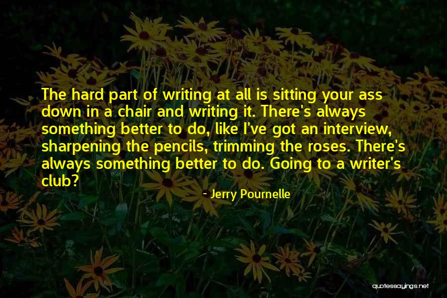 Roecker Cabinets Quotes By Jerry Pournelle Roecker Cabinets Quotes By Jerry Pournelle