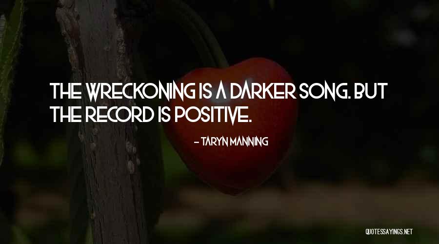 Roedean Moira Quotes By Taryn Manning Roedean Moira Quotes By Taryn Manning