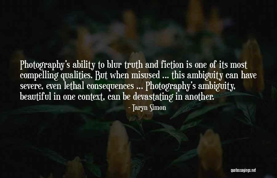 Roekeloosheid Quotes By Taryn Simon Roekeloosheid Quotes By Taryn Simon