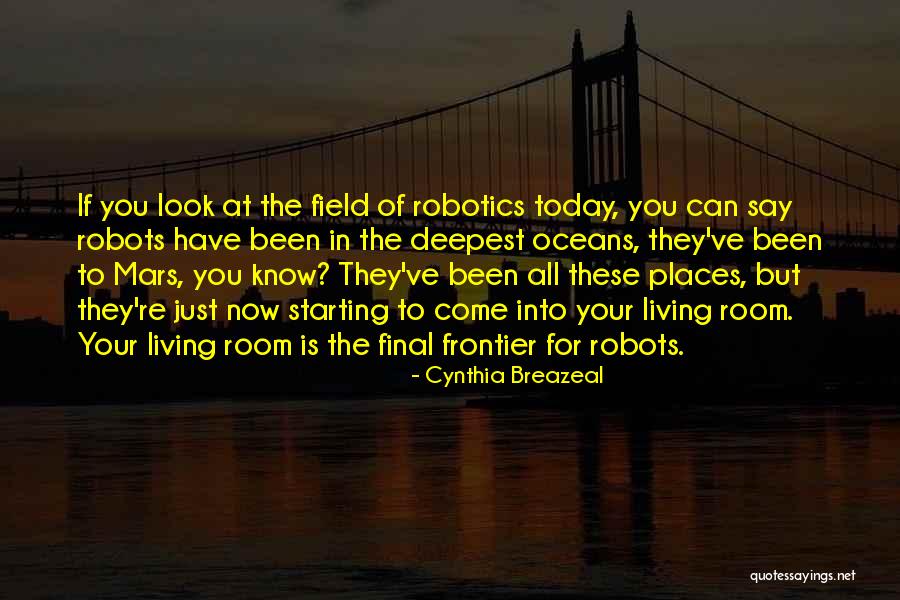 Roelant Band Quotes By Cynthia Breazeal Roelant Band Quotes By Cynthia Breazeal