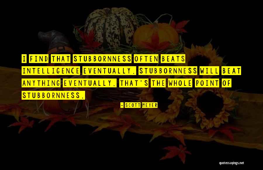 Roelant Oltmans Quotes By Scott Meyer Roelant Oltmans Quotes By Scott Meyer