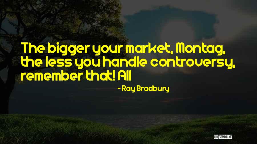 Roelfs Quilt Quotes By Ray Bradbury Roelfs Quilt Quotes By Ray Bradbury