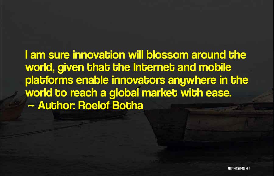 Roelof Botha Quotes 253821