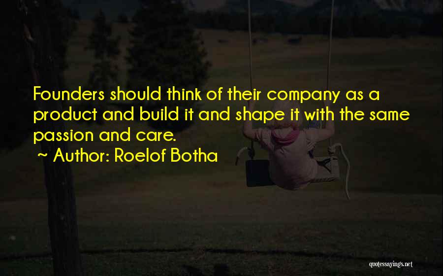 Roelof Botha Quotes 600101