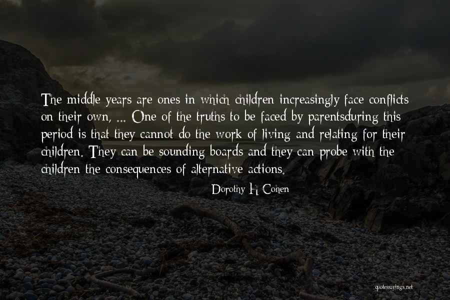 Roelofsen Quotes By Dorothy H Cohen Roelofsen Quotes By Dorothy H Cohen