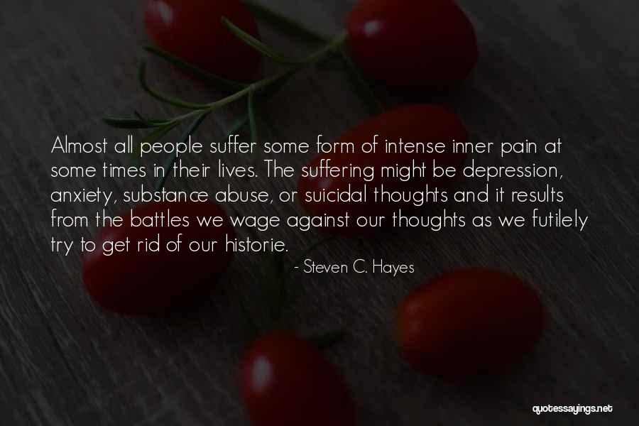 Roenfeldt Obituary Quotes By Steven C. Hayes Roenfeldt Obituary Quotes By Steven C. Hayes