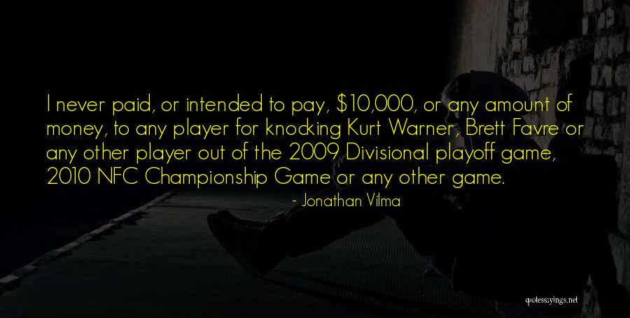 Roenig Quotes By Jonathan Vilma Roenig Quotes By Jonathan Vilma