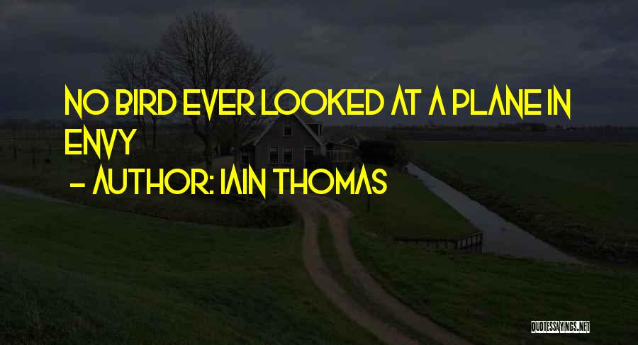 Roepa Quotes By Iain Thomas