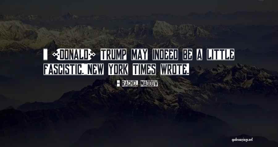 Roerend Quotes By Rachel Maddow Roerend Quotes By Rachel Maddow