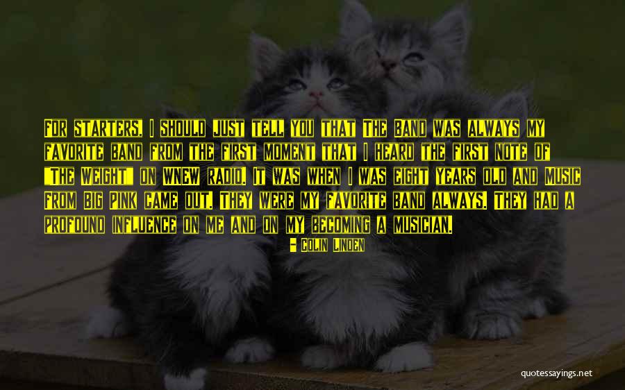 Roeske Kristopher Quotes By Colin Linden Roeske Kristopher Quotes By Colin Linden