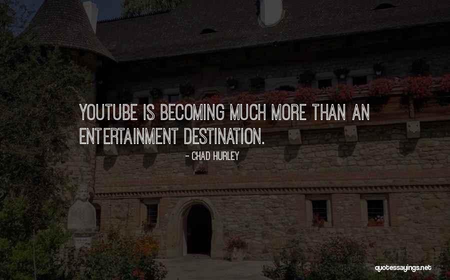Roeslers Quotes By Chad Hurley Roeslers Quotes By Chad Hurley