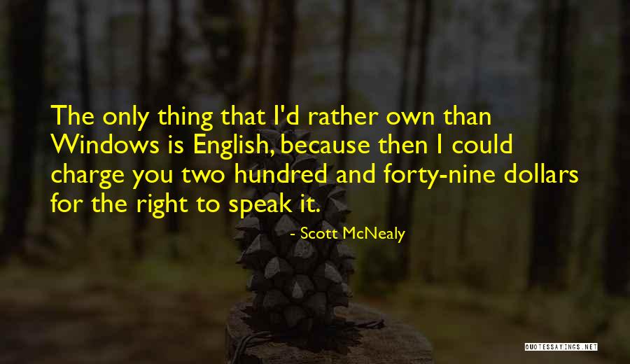 Roessler Equipment Quotes By Scott McNealy Roessler Equipment Quotes By Scott McNealy