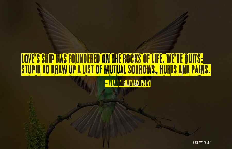 Roffey Pet Quotes By Vladimir Mayakovsky Roffey Pet Quotes By Vladimir Mayakovsky