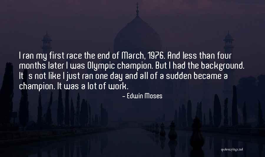 Rog Quotes By Edwin Moses Rog Quotes By Edwin Moses