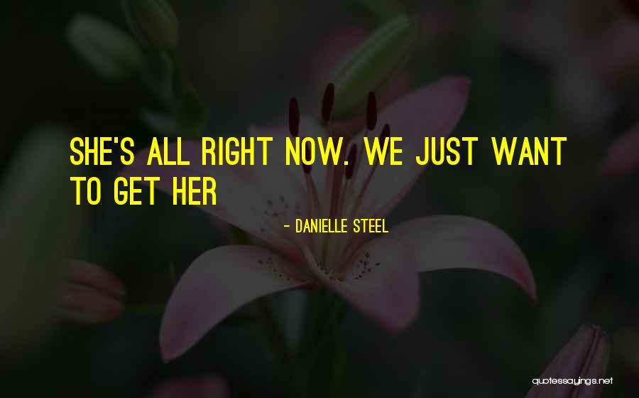 Rogacion De Pargo Quotes By Danielle Steel Rogacion De Pargo Quotes By Danielle Steel