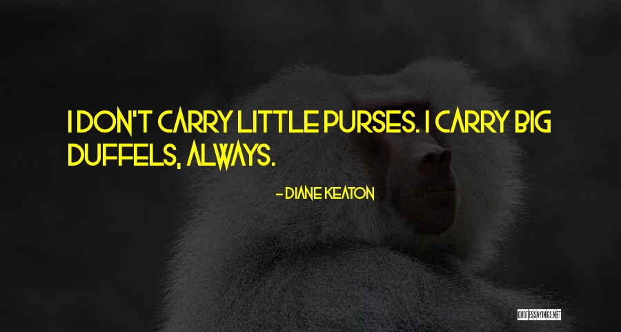 Rogacion De Vientre Quotes By Diane Keaton Rogacion De Vientre Quotes By Diane Keaton