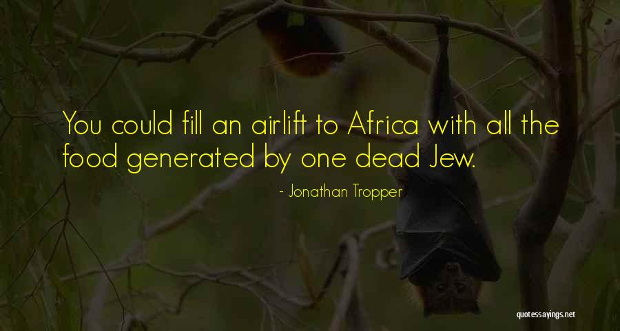Rogalla Real Estate Quotes By Jonathan Tropper Rogalla Real Estate Quotes By Jonathan Tropper