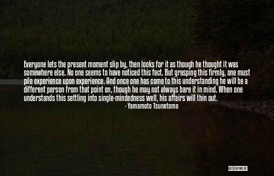 Rogalska Wiek Quotes By Yamamoto Tsunetomo Rogalska Wiek Quotes By Yamamoto Tsunetomo