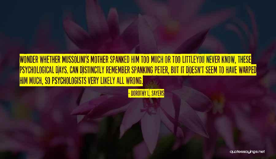 Rogalski Antioch Quotes By Dorothy L. Sayers Rogalski Antioch Quotes By Dorothy L. Sayers