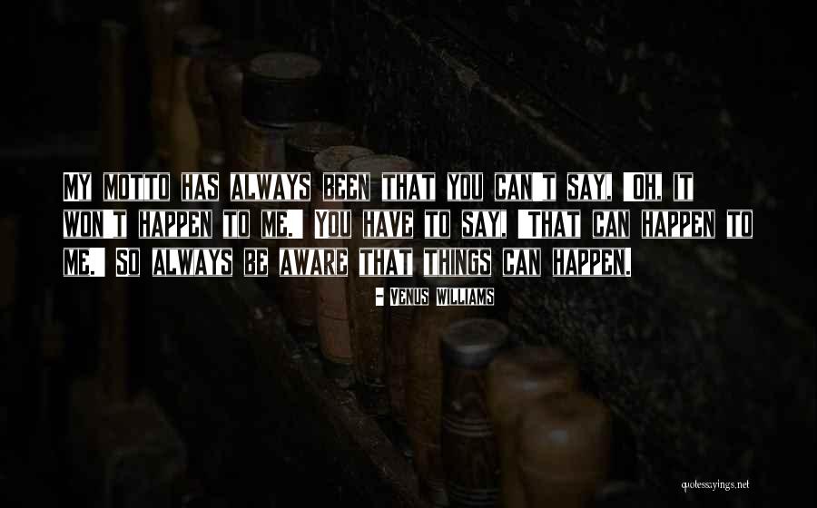 Rogalski Antioch Quotes By Venus Williams Rogalski Antioch Quotes By Venus Williams