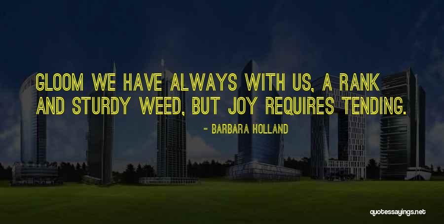 Rogalski Damaschin Quotes By Barbara Holland Rogalski Damaschin Quotes By Barbara Holland
