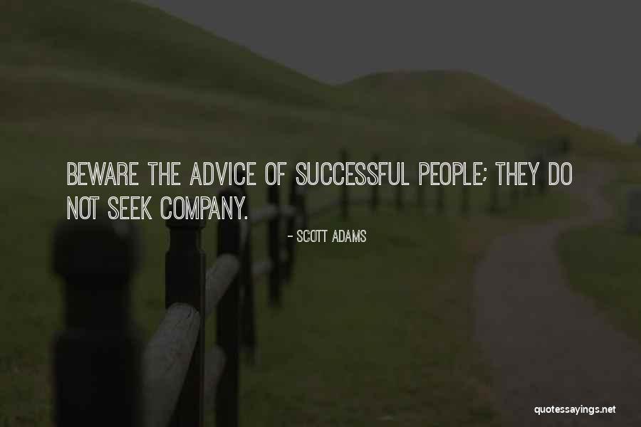 Rogamos Confirmacion Quotes By Scott Adams Rogamos Confirmacion Quotes By Scott Adams