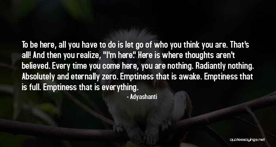 Rogar Estate Quotes By Adyashanti Rogar Estate Quotes By Adyashanti
