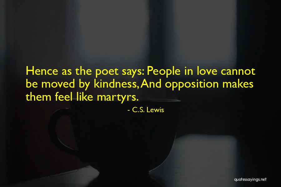 Rogar Estate Quotes By C.S. Lewis