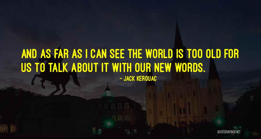Rogare Quotes By Jack Kerouac Rogare Quotes By Jack Kerouac
