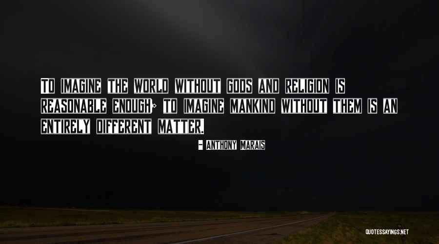 Rogelio Salmona Quotes By Anthony Marais Rogelio Salmona Quotes By Anthony Marais